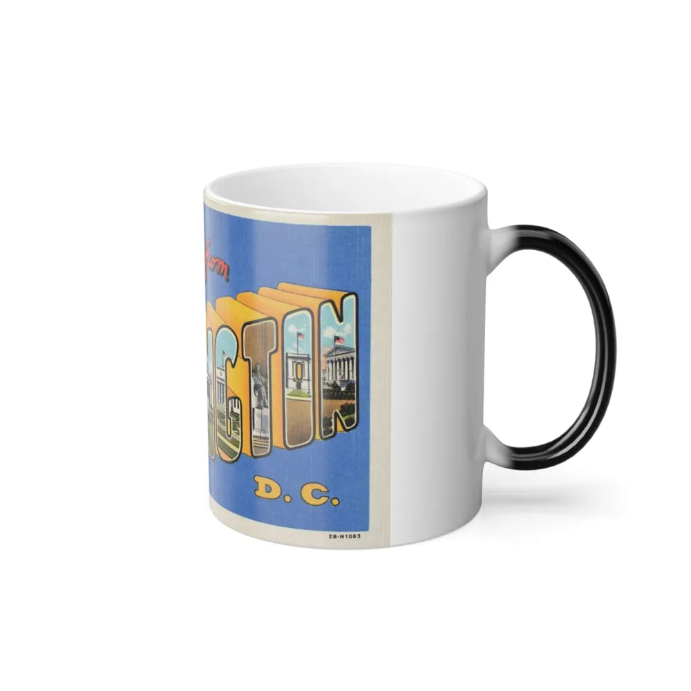 Greetings from Washington DC (Greeting Postcards) Color Changing Mug 11oz-Go Mug Yourself