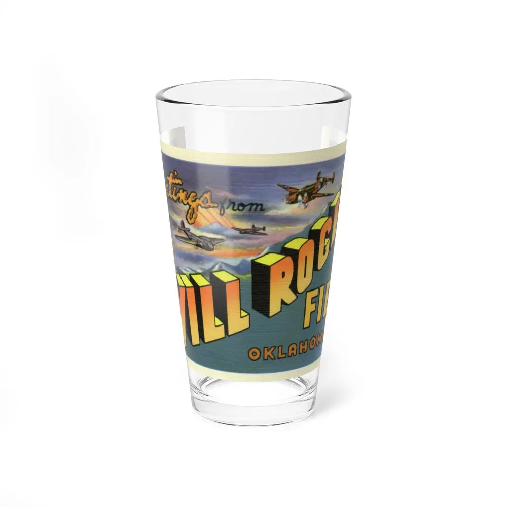 Greetings from Will Rogers Field Oklahoma (Greeting Postcards) Pint Glass 16oz-16oz-Go Mug Yourself