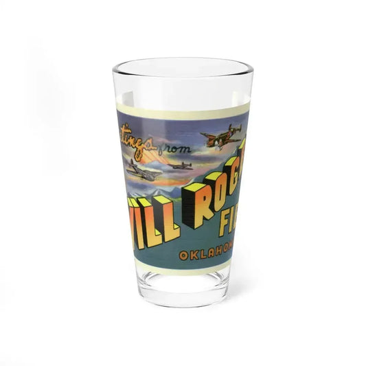 Greetings from Will Rogers Field Oklahoma (Greeting Postcards) Pint Glass 16oz 16oz - Go Mug Yourself