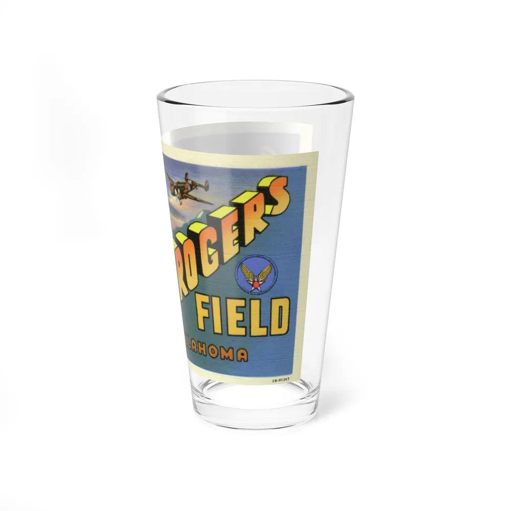 Greetings from Will Rogers Field Oklahoma (Greeting Postcards) Pint Glass 16oz-Go Mug Yourself