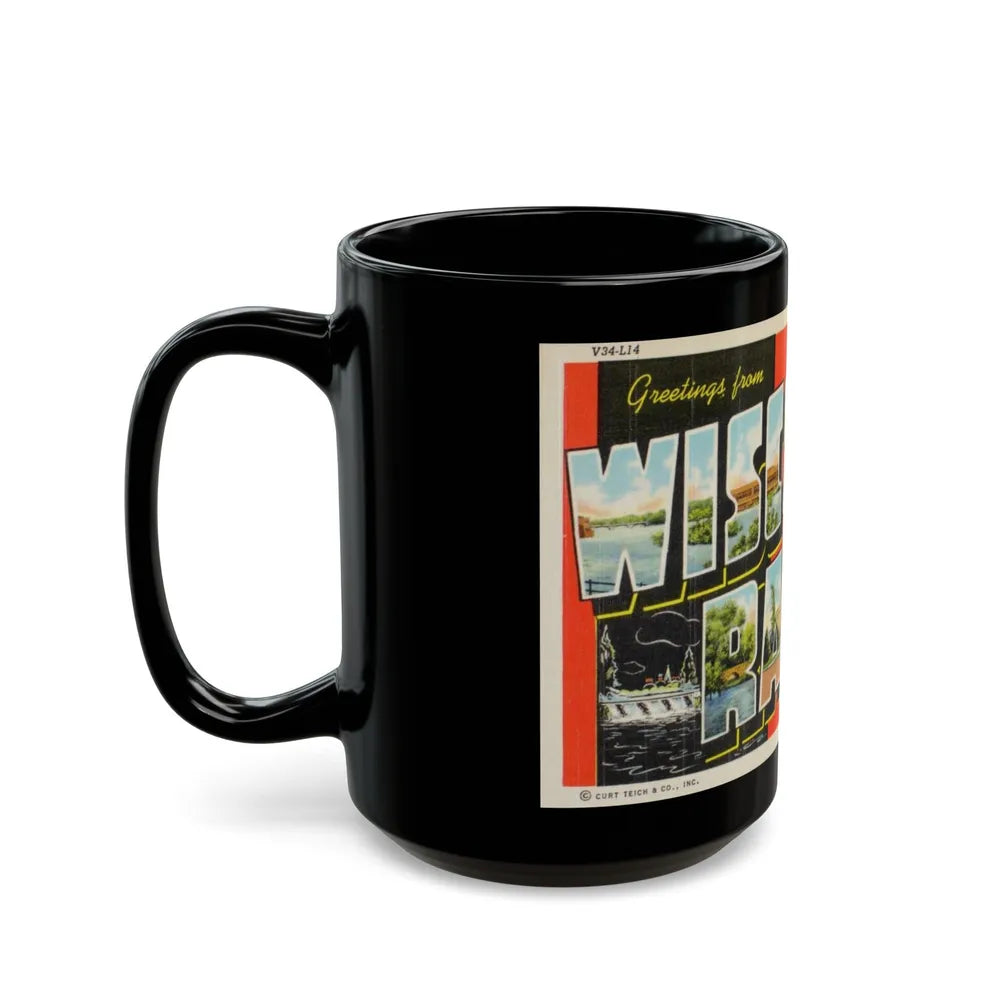 Greetings from Wisconsin Rapids Wis (Greeting Postcards) Black Coffee Mug-Go Mug Yourself