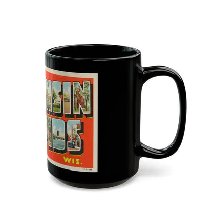 Greetings from Wisconsin Rapids Wis (Greeting Postcards) Black Coffee Mug - Go Mug Yourself