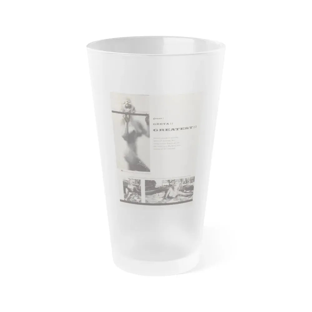 Greta Thyssen #131 - 1 Page 3 B&W Photos (Vintage Female Icon) Frosted Pint Glass 16oz 16oz Frosted - Go Mug Yourself