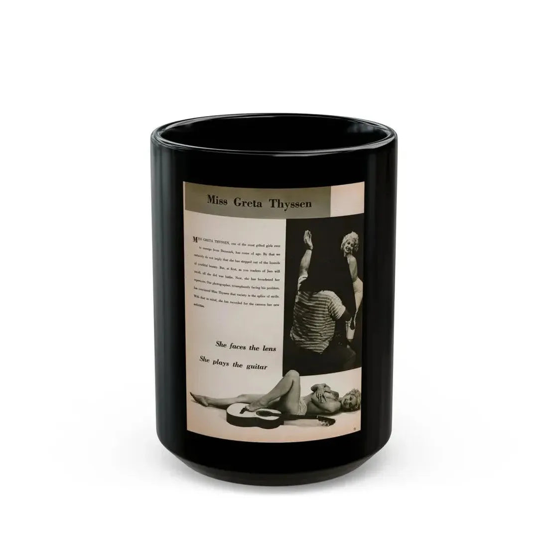 Greta Thyssen #145 - 1 Pages & 2 B&W Photos, Captions & Short Paragraph from Jem Mag. June '58 (Vintage Female Icon) Black Coffee Mug 15oz - Go Mug Yourself