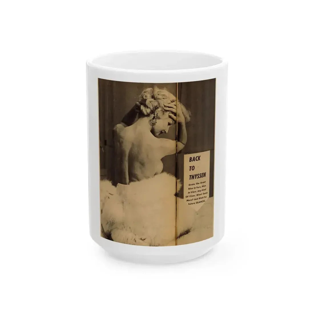 Greta Thyssen #149 - 1 Page, 1 Square Middle Centerfold B&W Photo & Caption from Glance April '59 (Vintage Female Icon) White Coffee Mug 15oz - Go Mug Yourself