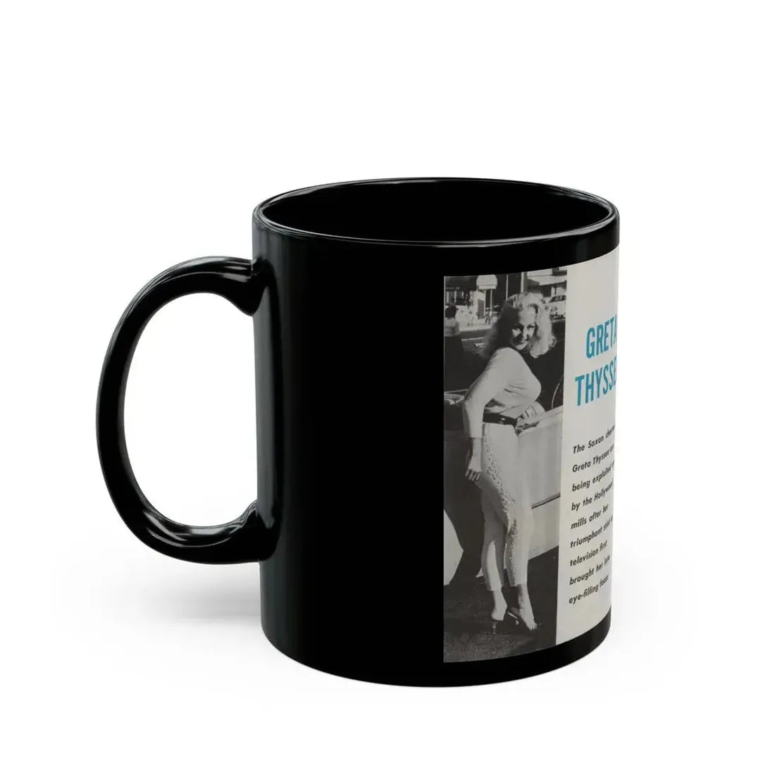 Greta Thyssen #42 - Pose! Pocket Mag. July '58 - 2 B&W Photos & Caption (Vintage Female Icon) Black Coffee Mug - Go Mug Yourself