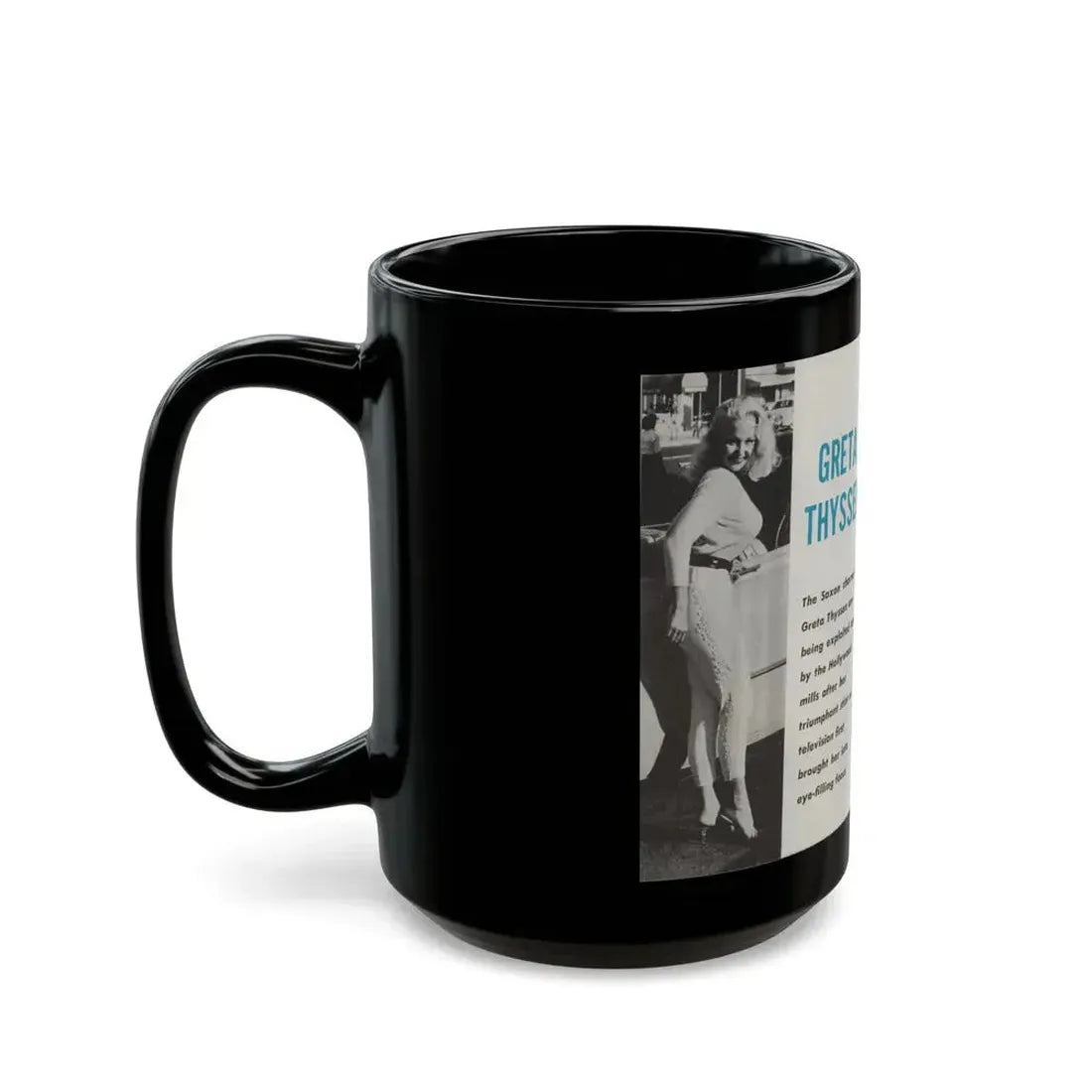 Greta Thyssen #42 - Pose! Pocket Mag. July '58 - 2 B&W Photos & Caption (Vintage Female Icon) Black Coffee Mug - Go Mug Yourself