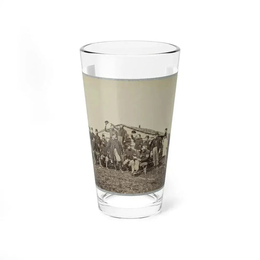 Group Of Soldiers Gathered Outside A Cabin (U.S. Civil War) Pint Glass 16oz 16oz - Go Mug Yourself
