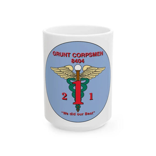 Grunt Corpsmen (USMC) White Coffee Mug 15oz - Go Mug Yourself