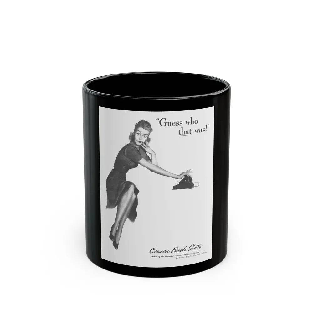Guess who that was, Cannon Percale Sheets ad, 1944 - Black Coffee Mug 11oz - Go Mug Yourself