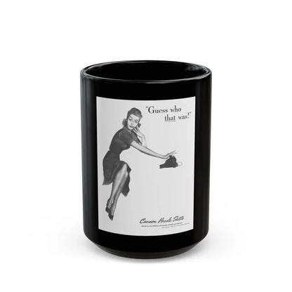 Guess who that was, Cannon Percale Sheets ad, 1944 - Black Coffee Mug 15oz - Go Mug Yourself