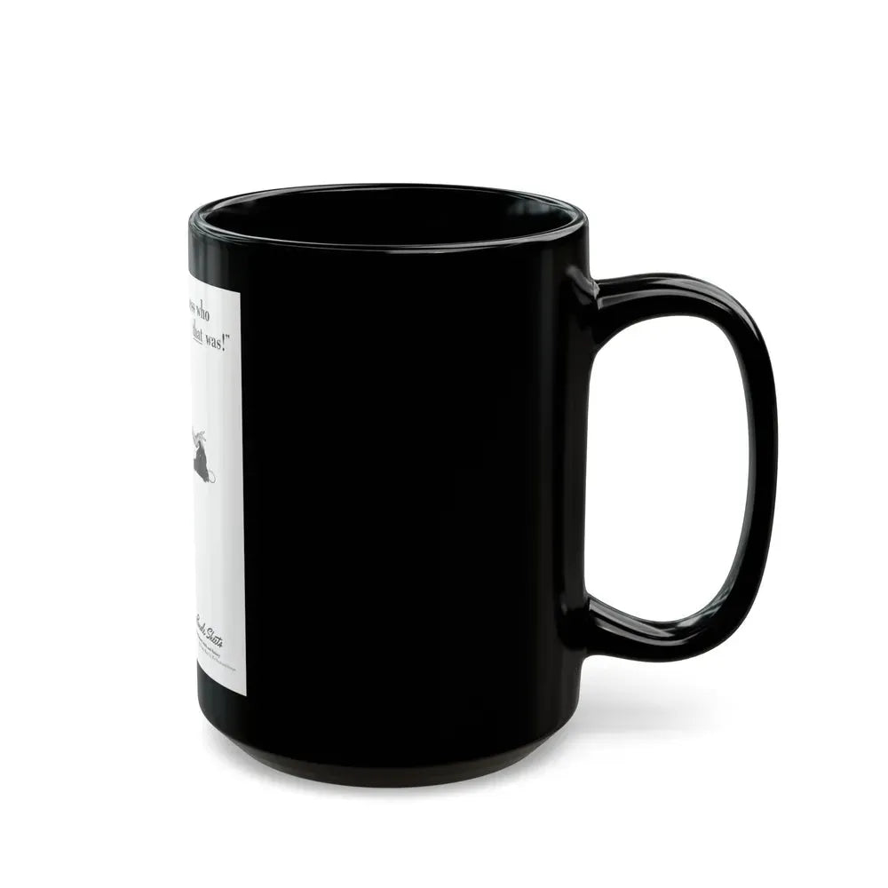 Guess who that was, Cannon Percale Sheets ad, 1944 - Black Coffee Mug - Go Mug Yourself