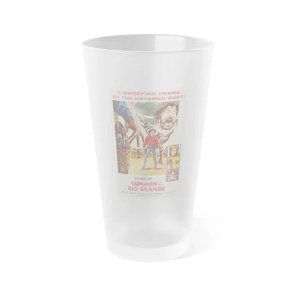 GUNMEN OF THE RIO GRANDE 1964 Movie Poster - Frosted Pint Glass 16oz 16oz Frosted - Go Mug Yourself