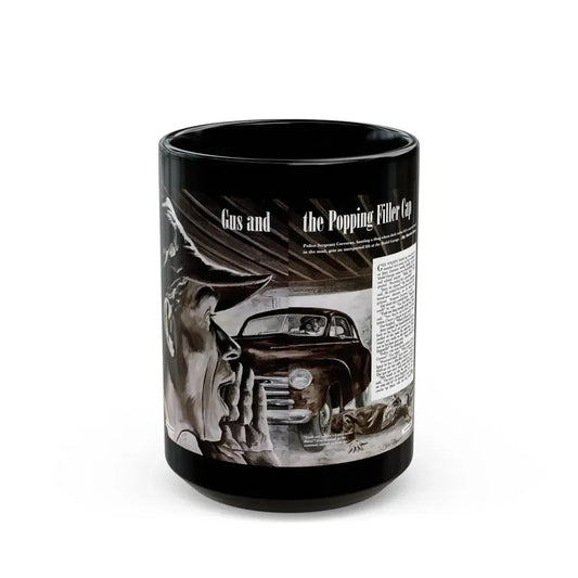 Gus and the Popping Filler Cap, Popular Science, March 1950 - Black Coffee Mug 15oz - Go Mug Yourself