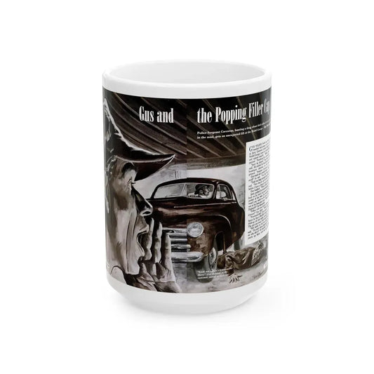 Gus and the Popping Filler Cap, Popular Science, March 1950 - White Coffee Mug 15oz - Go Mug Yourself