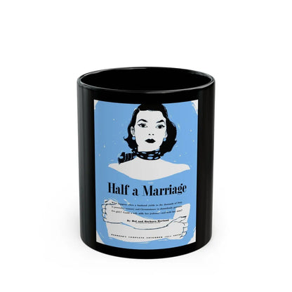 Half a Marriage (1), Redbook, November 1954 - Black Coffee Mug-11oz-Go Mug Yourself