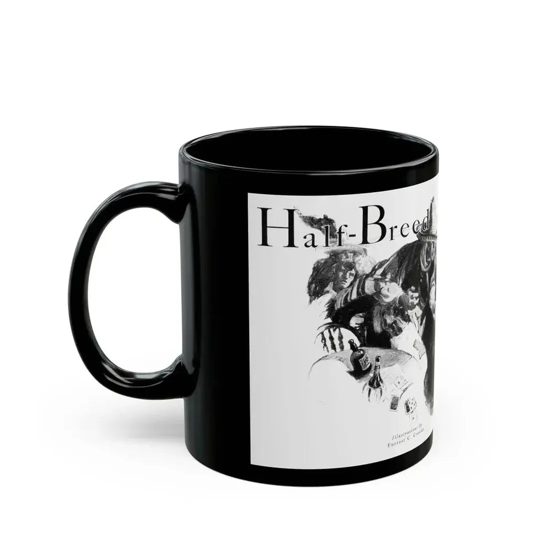Half-Breed (1), Cosmopolitan, December 1929 - Black Coffee Mug - Go Mug Yourself
