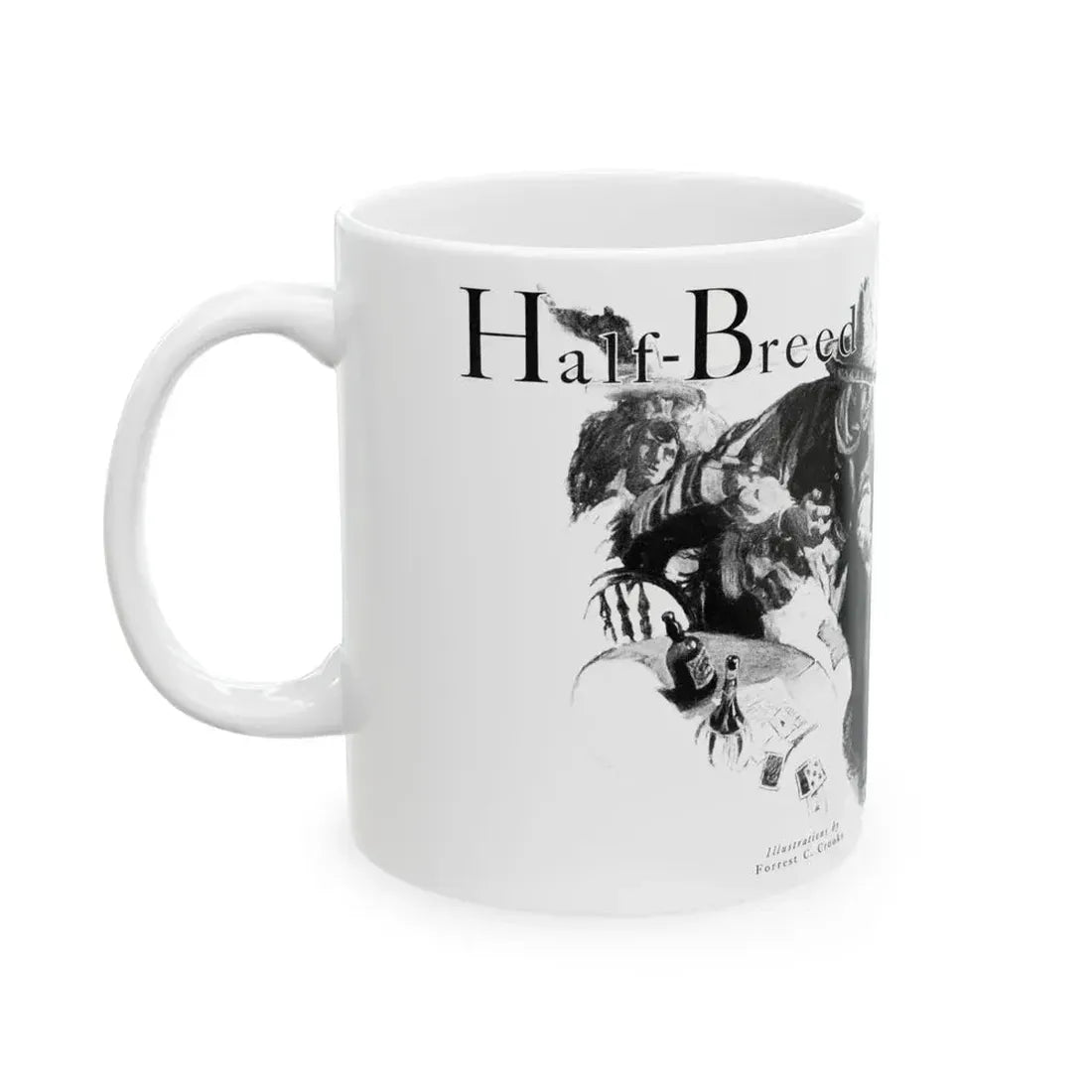 Half-Breed (1), Cosmopolitan, December 1929 - White Coffee Mug - Go Mug Yourself