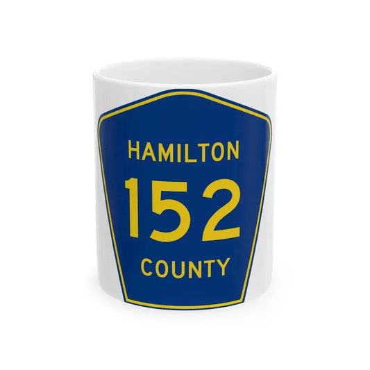 Hamilton County 152 (Florida) (Road Sign) White Coffee Mug 11oz - Go Mug Yourself