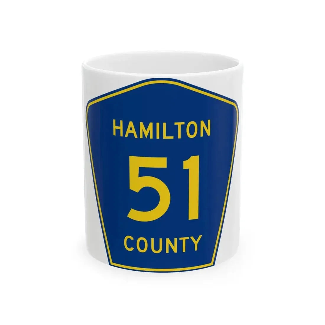 Hamilton County 51 (Florida) (Road Sign) White Coffee Mug 11oz - Go Mug Yourself