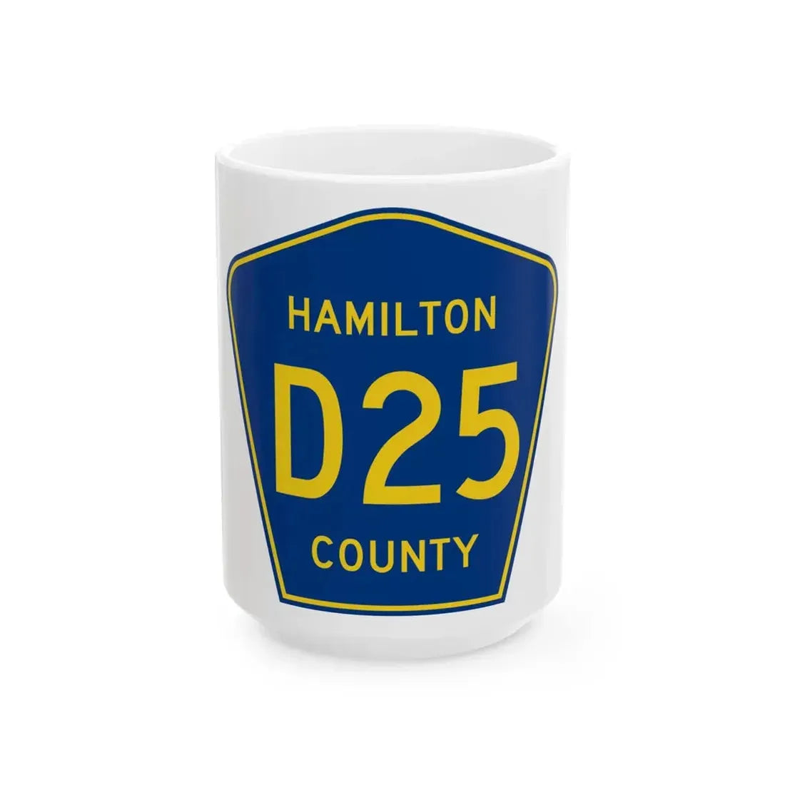 Hamilton County Route D25 IA (Iowa) (Road Sign) White Coffee Mug 15oz - Go Mug Yourself