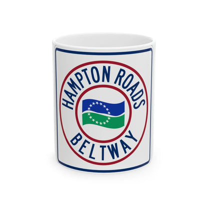Hampton Roads Beltway (Virginia) (Road Sign) White Coffee Mug 11oz - Go Mug Yourself