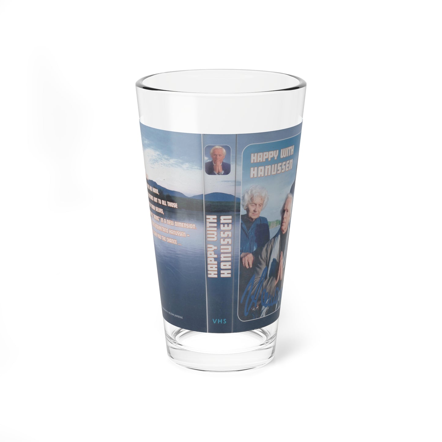 HAPPY WITH HANUSSEN (VHS COVER) Pint Glass 16oz-16oz-Go Mug Yourself