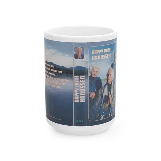 HAPPY WITH HANUSSEN (VHS COVER) - White Coffee Mug 15oz - Go Mug Yourself