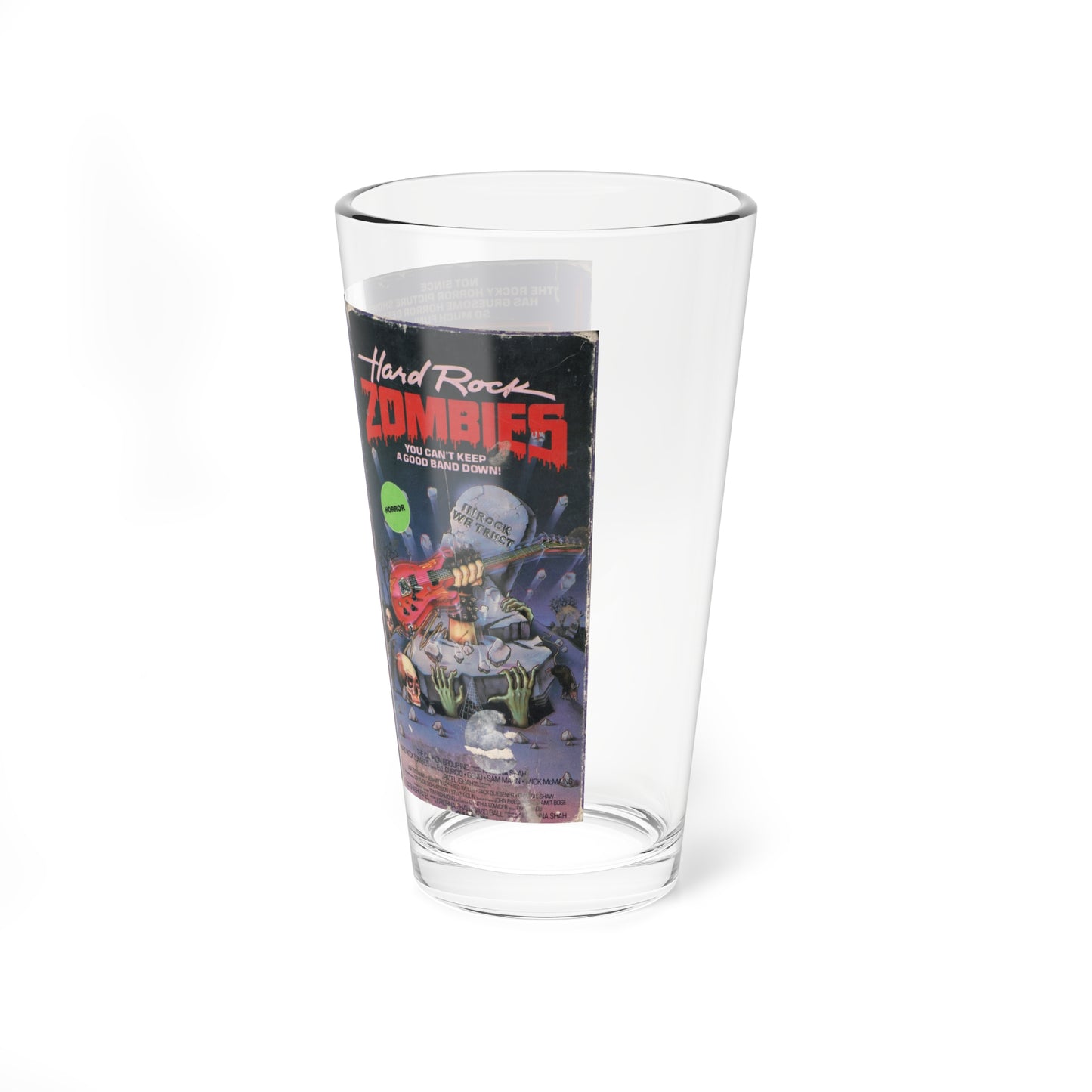 HARD ROCK ZOMBIES (VHS COVER) Pint Glass 16oz-Go Mug Yourself