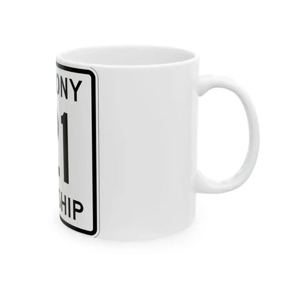 Harmony Township Route 121 Morrow County Ohio (Ohio) (Road Sign) White Coffee Mug - Go Mug Yourself
