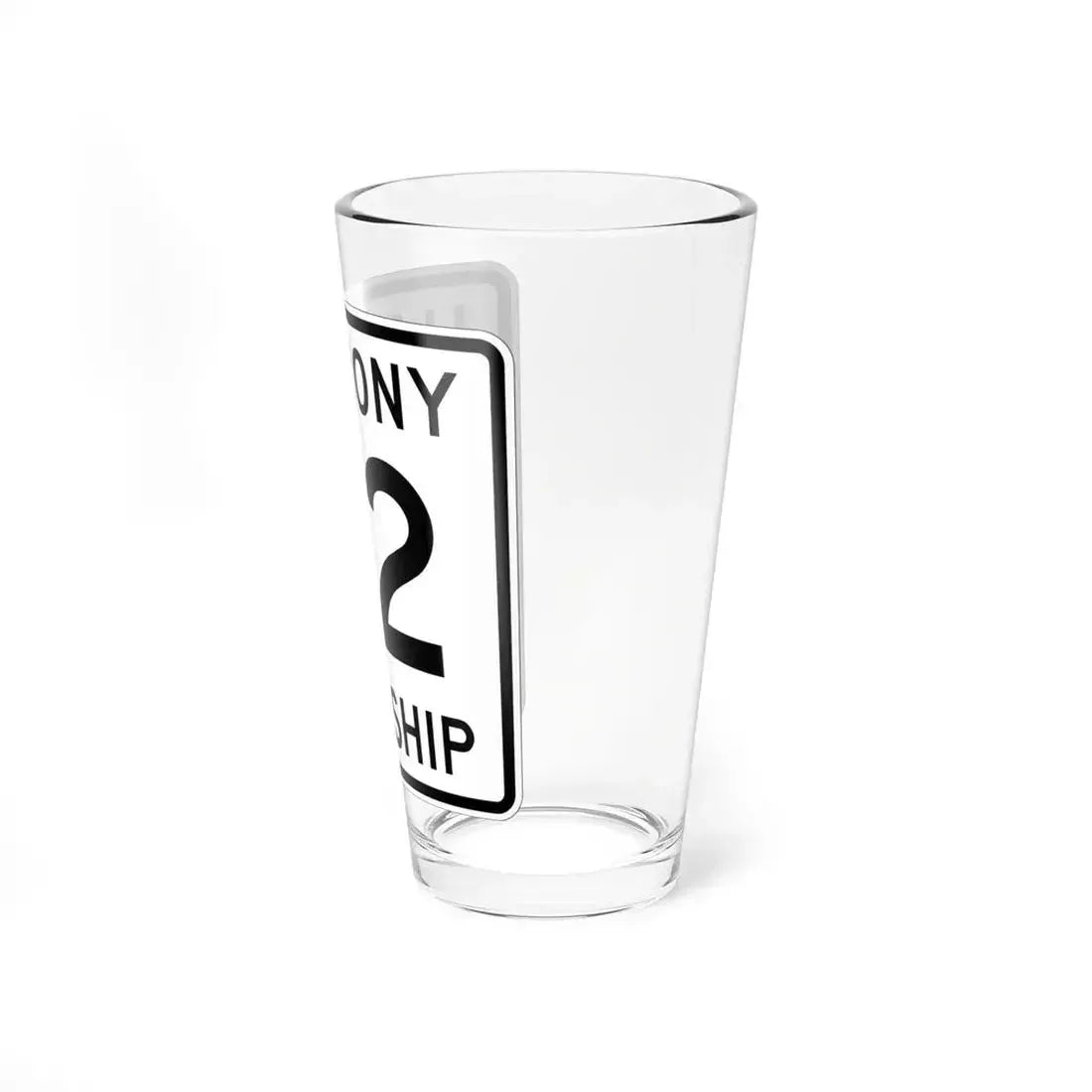 Harmony Township Route 92 Morrow County Ohio (Ohio) (Road Sign) Pint Glass 16oz - Go Mug Yourself