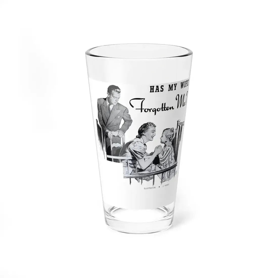 Has My Wife Forgotten Me, Physical Culture, September 1940 - Pint Glass 16oz 16oz - Go Mug Yourself