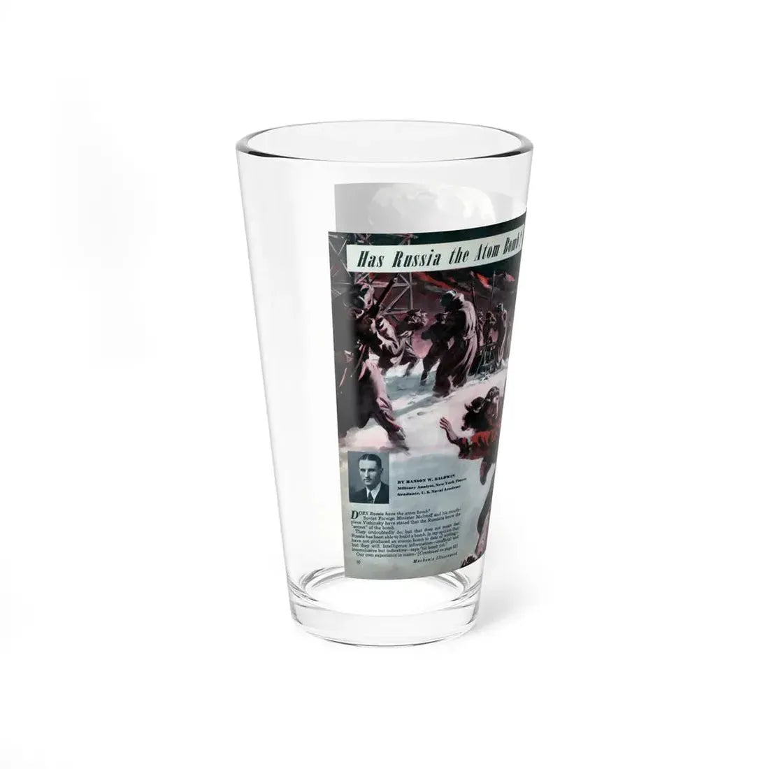 Has Russia the Atom Bomb, Mechanix Illustrated, 1948 - Pint Glass 16oz - Go Mug Yourself