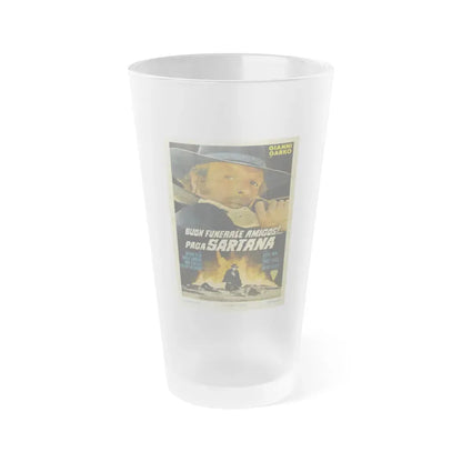 HAVE A GOOD FUNERAL MY FRIEND... SARTANA WILL PAY 1970 Movie Poster - Frosted Pint Glass 16oz 16oz Frosted - Go Mug Yourself