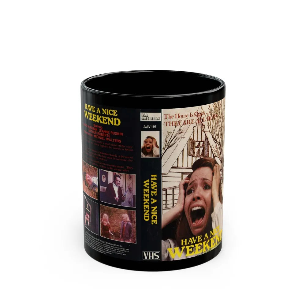 HAVE A NICE WEEKEND (VHS COVER) - Black Coffee Mug-11oz-Go Mug Yourself