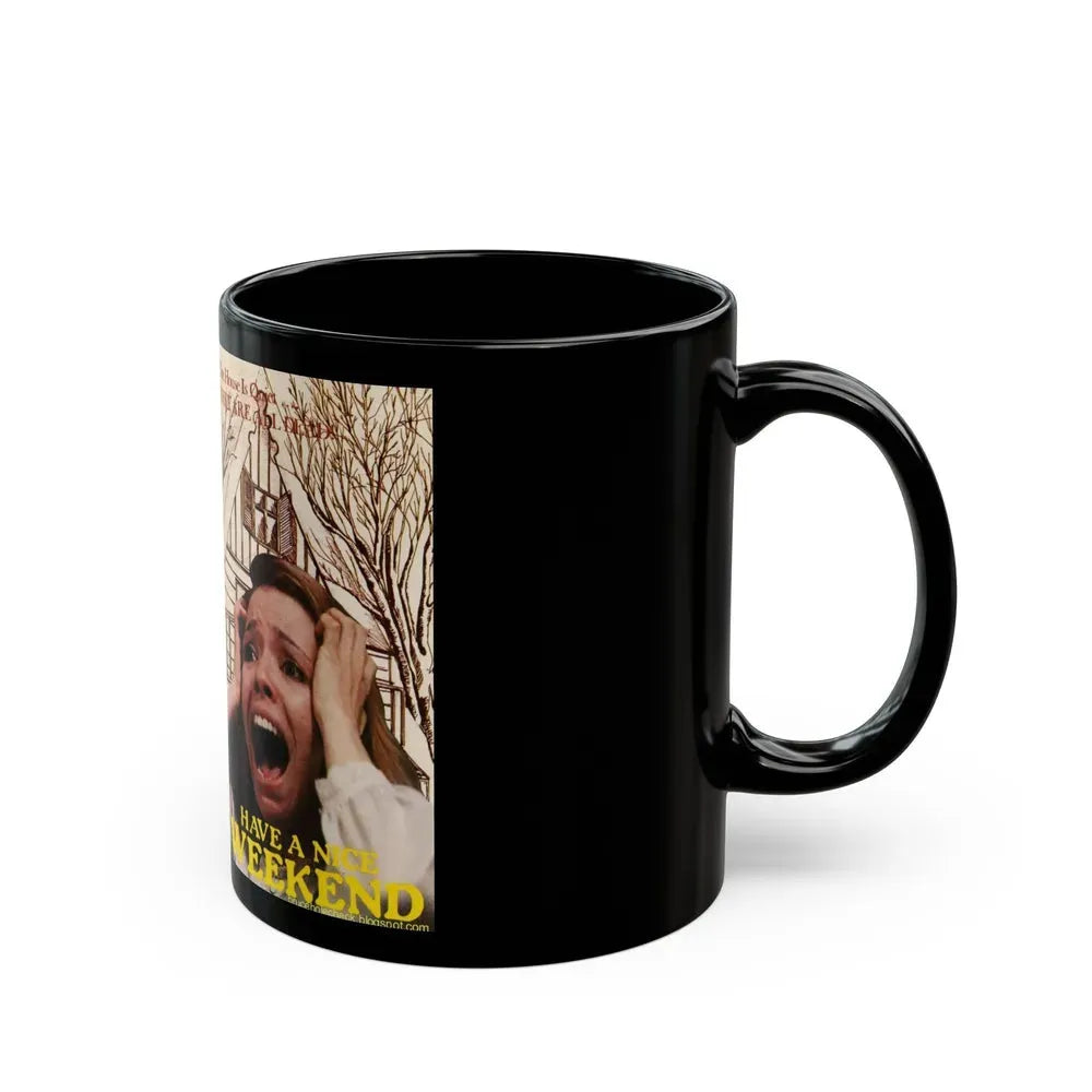 HAVE A NICE WEEKEND (VHS COVER) - Black Coffee Mug - Go Mug Yourself