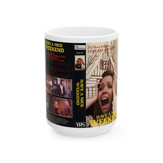 HAVE A NICE WEEKEND (VHS COVER) - White Coffee Mug-15oz-Go Mug Yourself