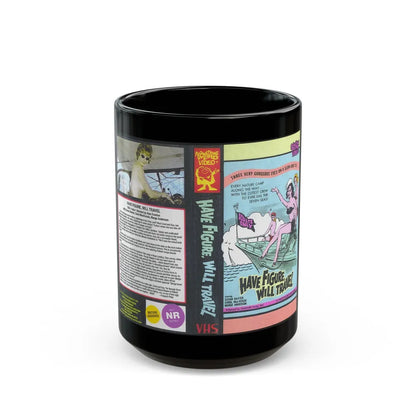 HAVE FIGURE WILL TRAVEL SWV SOMETHING WEIRD VIDEO (VHS COVER) - Black Coffee Mug-15oz-Go Mug Yourself