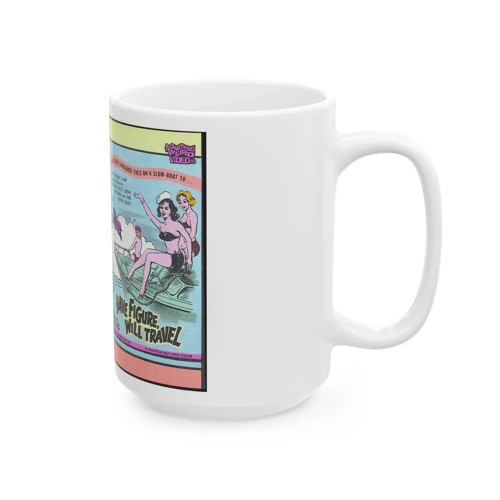 HAVE FIGURE WILL TRAVEL SWV SOMETHING WEIRD VIDEO (VHS COVER) - White Coffee Mug-Go Mug Yourself