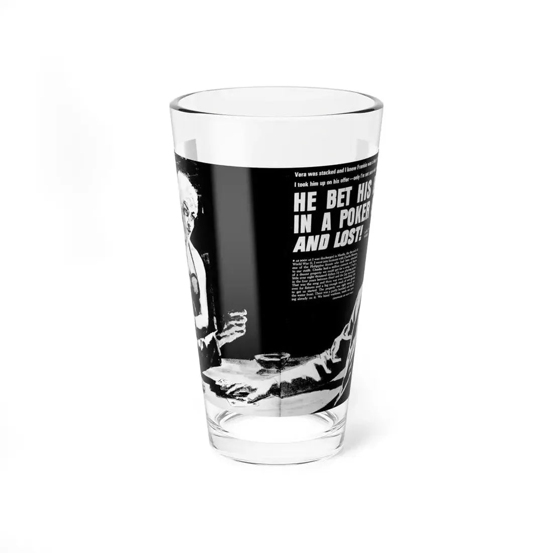 He Bet His Babe In A Poker Game And Lost, Real Men, February 1971 - Pint Glass 16oz 16oz - Go Mug Yourself