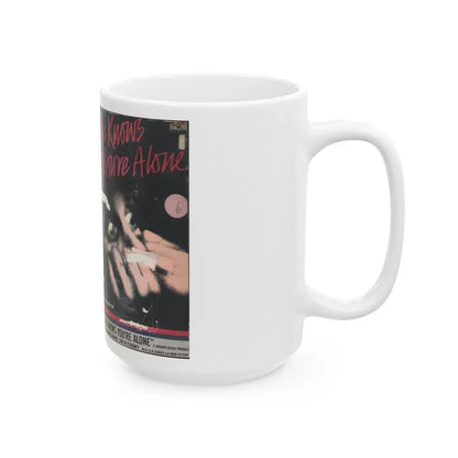 HE KNOWS YOUR ALONE (VHS COVER) - White Coffee Mug - Go Mug Yourself