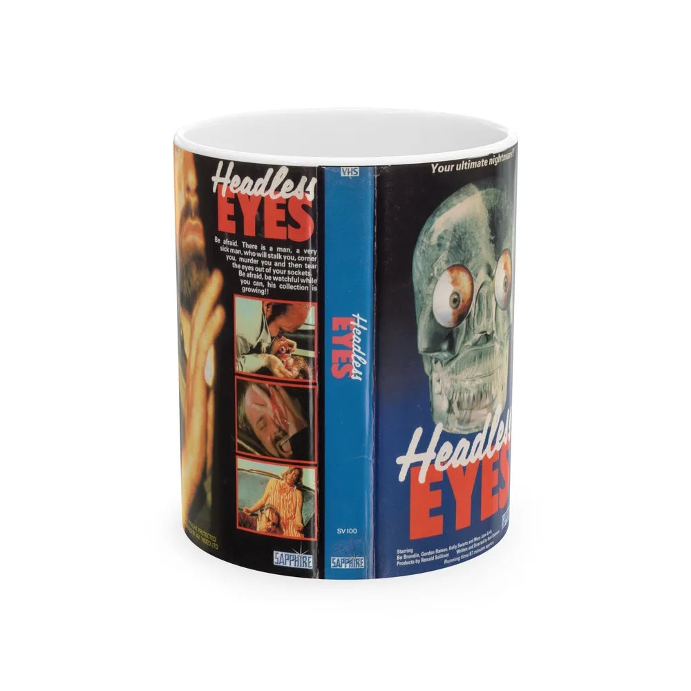 HEADLESS EYES (VHS COVER) - White Coffee Mug-11oz-Go Mug Yourself