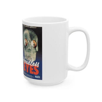 HEADLESS EYES (VHS COVER) - White Coffee Mug-Go Mug Yourself