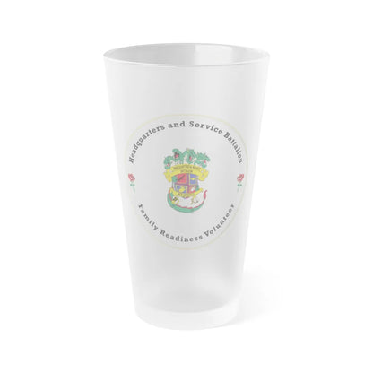 Headquarters And Service Battalion Family Readiness Volunteer (USMC) Frosted Pint Glass 16oz-Go Mug Yourself