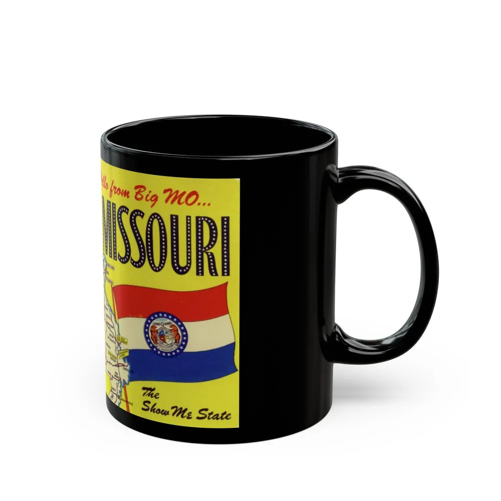 Hello from big MO Missouri (Greeting Postcards) Black Coffee Mug-Go Mug Yourself