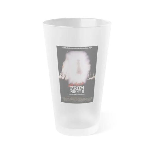 HELLO MARY LOU PROM NIGHT II (2) 1987 Movie Poster - Frosted Pint Glass 16oz 16oz Frosted - Go Mug Yourself
