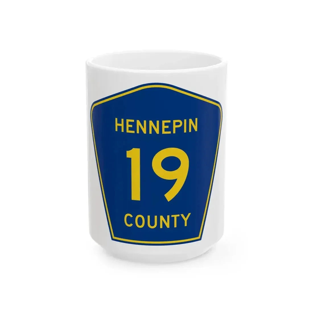 Hennepin County 19 (Minnesota) (Road Sign) White Coffee Mug 15oz - Go Mug Yourself