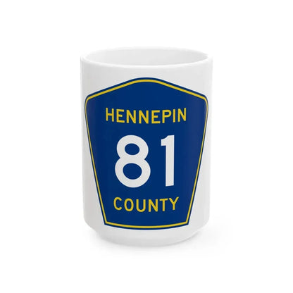 Hennepin County 81 (Minnesota) (Road Sign) White Coffee Mug 15oz - Go Mug Yourself