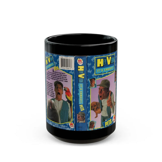 HEY VERN ITS ERNEST PETS (VHS COVER) - Black Coffee Mug-15oz-Go Mug Yourself