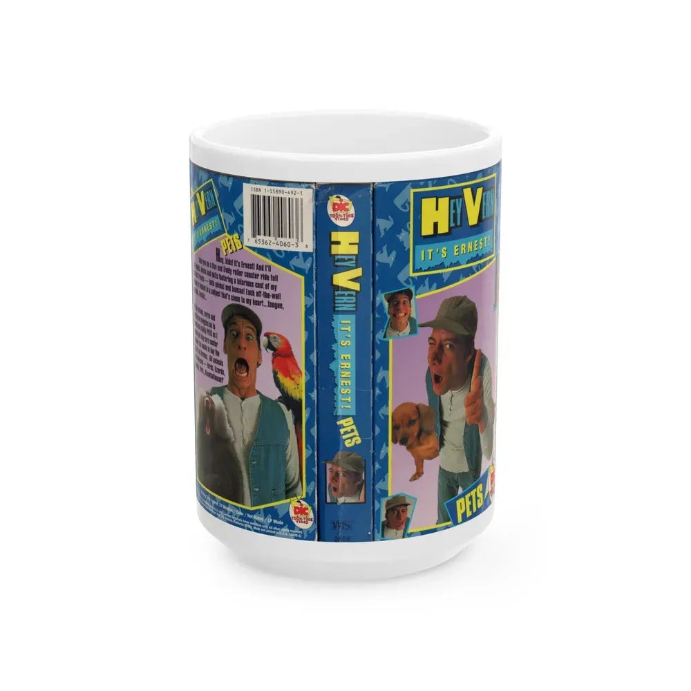 HEY VERN ITS ERNEST PETS (VHS COVER) - White Coffee Mug 15oz - Go Mug Yourself